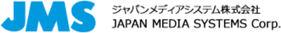 ジャパンメディアシステム